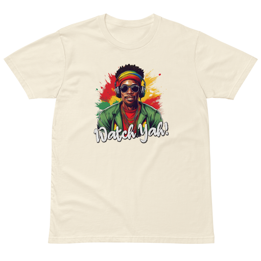 Watch Yah! | Reggae Unisex premium t-shirt | Live the Vibe