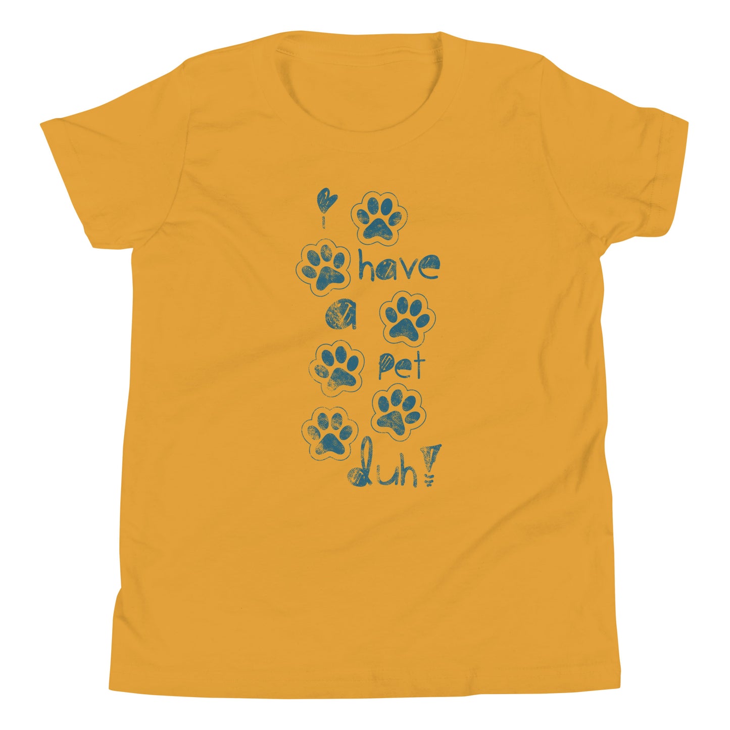 I Have a Pet | Youth Short Sleeve T-Shirt | Pet Love